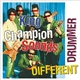 King Champion Sounds - Different Drummer